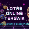 Lotre Online Terbaik